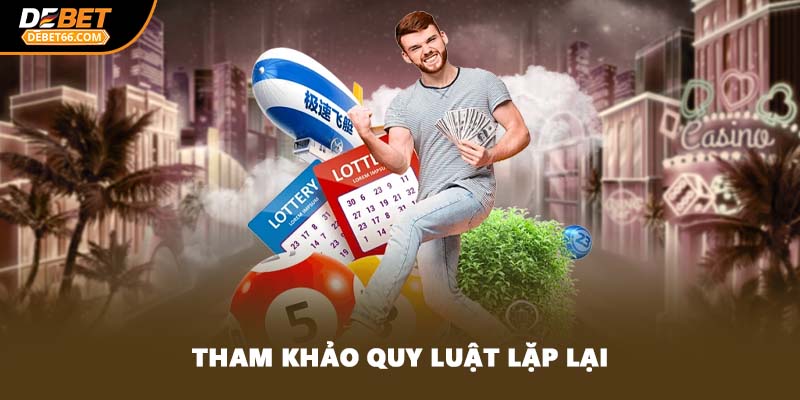 Tham khảo quy luật lặp lại